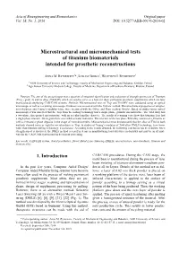 Microstructural and Micromechanical Tests of Titanium Biomaterials Intended for Prosthetic Reconstructions