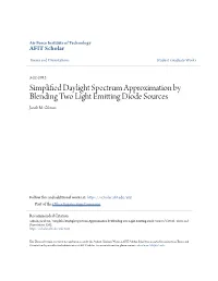 Simplified Daylight Spectrum Approximation by Blending Two Light Emitting Diode Sources" (2012)