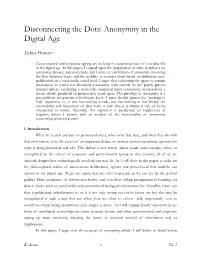 Disconnecting the Dots: Anonymity in the Digital Age D Sydney Hanover