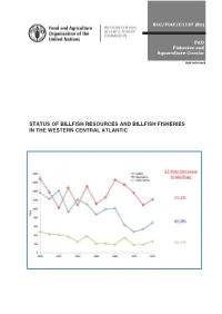Status of Billfish Resources and the Billfish Fisheries in the Western