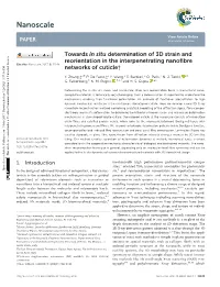 Towards in Situ Determination of 3D Strain and Reorientation in the Interpenetrating Nanoﬁbre Cite This: Nanoscale, 2017, 9, 11249 Networks of Cuticle†