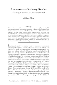 Annotator As Ordinary Reader Accuracy, Relevance, and Editorial Method