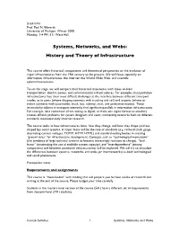 Systems, Networks, and Webs: History and Theory of Infrastructure