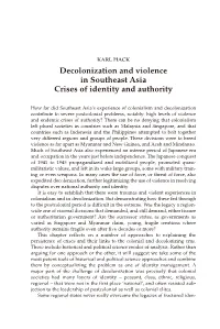 Decolonization and Violence in Southeast Asia Crises of Identity and Authority