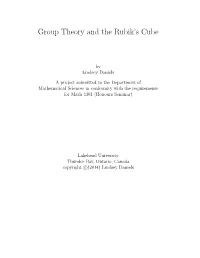 Group Theory and the Rubik's Cube