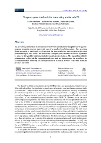 Tangent-Space Methods for Truncating Uniform MPS
