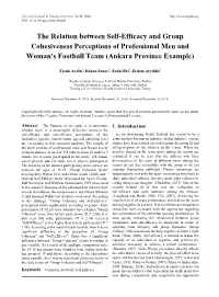 The Relation Between Self-Efficacy and Group Cohesiveness Perceptions of Professional Men and Woman's Football Team (Ankara Province Example)