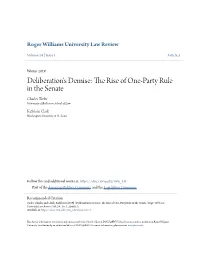 The Rise of One-Party Rule in the Senate Charles Tiefer University of Baltimore School of Law