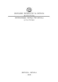 Значајни Личности За Битола К У Л Т У Р А Distinguished People for Bitola C U L T U R E