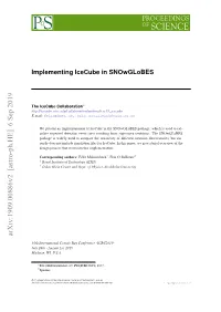 Implementing Icecube in Snowglobes