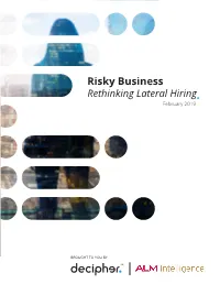 Risky Business: Rethinking Lateral Partner Hiring