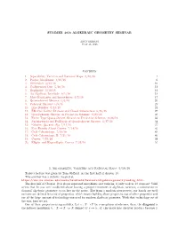 SUMMER 2016 ALGEBRAIC GEOMETRY SEMINAR Contents 1. Separability, Varieties and Rational Maps: 5/16/16 1 2. Proper Morphisms