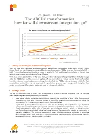 The Abcds' Transformation: How Far Will Downstream Integration