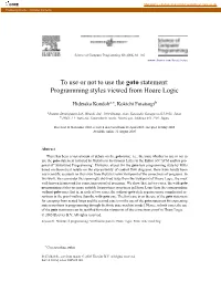 To Use Or Not to Use the Goto Statement: Programming Styles Viewed from Hoare Logic