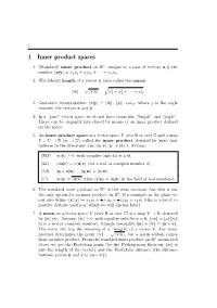 1 Inner Product Spaces