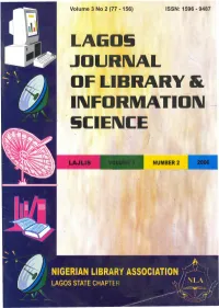 A Survey of the Extent of Utilization of Services of University of Lagos Library Egberongbe Halima S