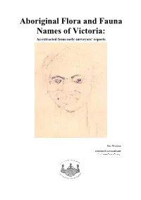 Aboriginal Flora and Fauna Names of Victoria: As Extracted from Early Surveyors’ Reports