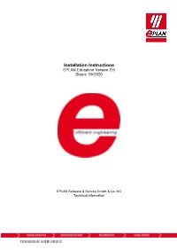 Installation Instructions EPLAN Education Version 2.9 Status: 05/2020