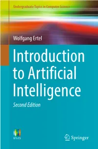 Wolfgang Ertel Introduction to Artificial Intelligence Second Edition Undergraduate Topics in Computer Science