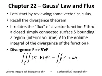 Chapter 22 – Gauss' Law and Flux