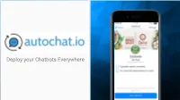 Deploy Your Chatbots Everywhere Bots Are Taking Over!