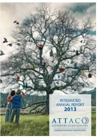 INTEGRATED ANNUAL REPORT 2013 About This Report