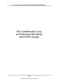 Mu's Unbelievably Long and Disjointed Ramblings About RPG Design