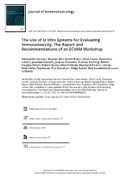 The Use of in Vitro Systems for Evaluating Immunotoxicity: the Report and Recommendations of an ECVAM Workshop