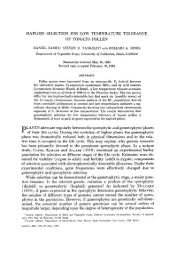 HAPLOID SELECTION for LOW TEMPERATURE TOLERANCE of TOMATO POLLEN LANTS Alternate Regularly Between the Sporophytic and Gametophy