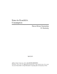 Notes for Econ202a: Consumption