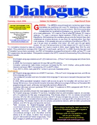 THE BEST :BROADCAST BRIEFING in CANADA Thursday, July 6, 2006 Volume 14, Number 7 Page One of Three