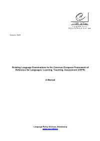 Relating Language Examinations to the CEFR: a Manual