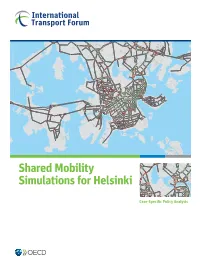 Shared Mobility Simulations for Helsinki