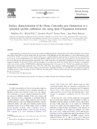 Surface Characterisation of the Dome Concordia Area (Antarctica) As a Potential Satellite Calibration Site, Using Spot 4/Vegetation Instrument