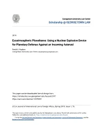 Using a Nuclear Explosive Device for Planetary Defense Against an Incoming Asteroid