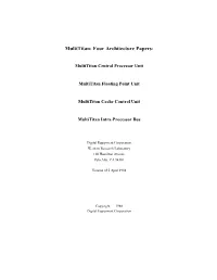 The Multititan: Four Architecture Papers