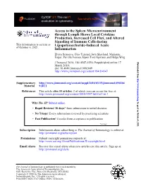 Access to the Spleen Microenvironment Through Lymph