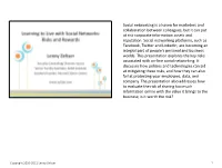 Learning to Live with Social Networks
