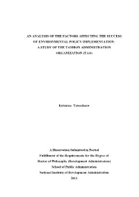 An Analysis of the Factors Affecting the Success of Environmental Policy Implementation: a Study of the Tambon Administration Organization (Tao)
