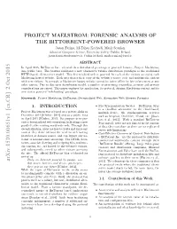 Project Maelstrom: Forensic Analysis of the Bittorrent-Powered Browser