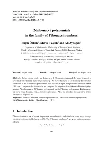 2-Fibonacci Polynomials in the Family of Fibonacci Numbers