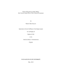 How Hostile Media Effects Affect Political Discussions by Patrick Albert Bascom Submitted