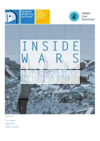 Local Dynamics of Conflicts in Syria and Libya