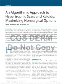 An Algorithmic Approach to Hypertrophic Scars and Keloids: Maximizing Nonsurgical Options