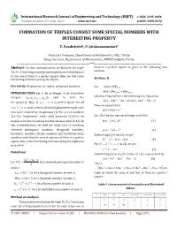 Formation of Triples Consist Some Special Numbers with Interesting Property
