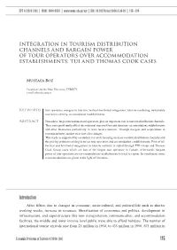 Integration in Tourism Distribution Channels and Bargain Power of Tour Operators Over Accommodation Establishments: TUI and Thomas Cook Cases