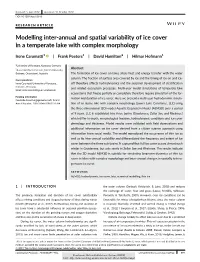 Modeling Inter-Annual and Spatial Variability of Ice Cover in a Temperate Lake with Complex Morphology