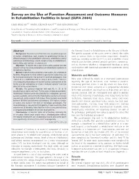 Survey on the Use of Function Assessment and Outcome Measures in Rehabilitation Facilities in Israel (SUFA 2004)