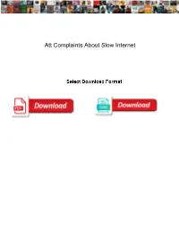 Att Complaints About Slow Internet