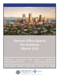 Denver Office Spaces for Sublease March 2021